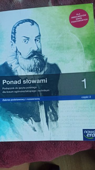 Ksiażka do polskiego Ponad słowami  dla liceum ogólnokształcące i tech