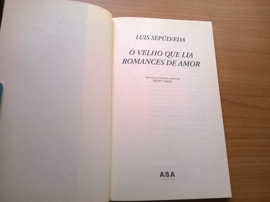 O Velho que lia Romances de Amor - Luís Sepúlveda (portes grátis)