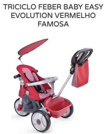 Triciclo evolutivo Feber, dos 6 meses aos 4 anos