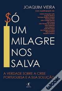 Só Um Milagre Nos Salva de Joaquim Vieira