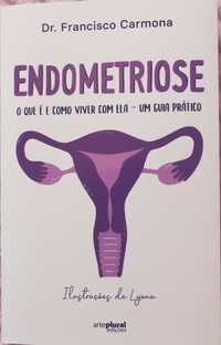Endometriose - O que é e como viver com ela