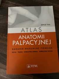 Atlas anatomii palpacyjne serge Tixa