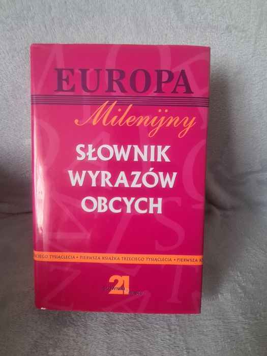 Słownik wyrazów obcych polonistyka język polski Słownik milenijny