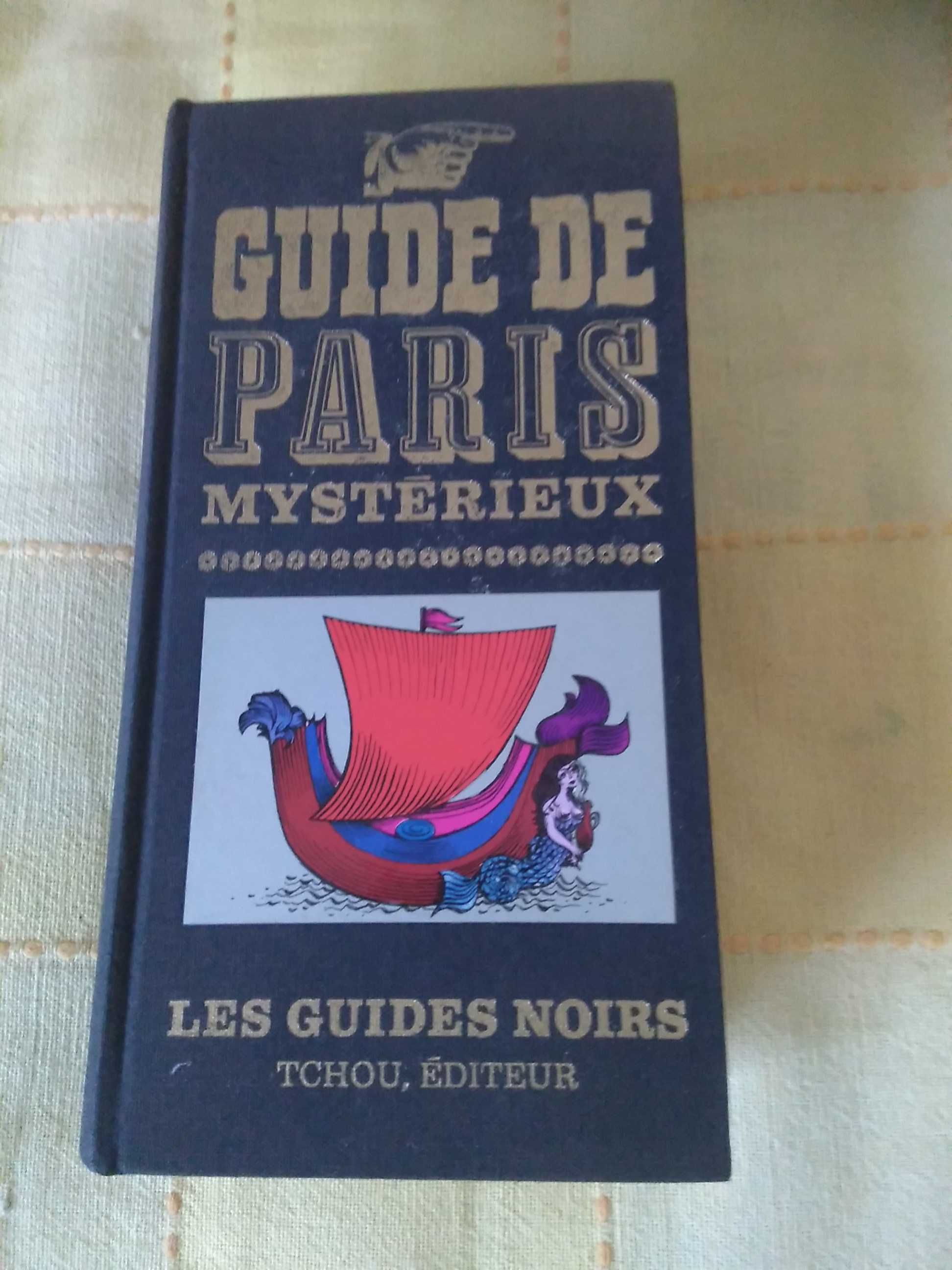 Guide de Paris Mistérieux