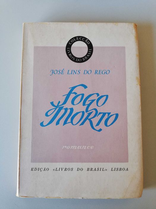 Fogo morto - José Lins do Rego