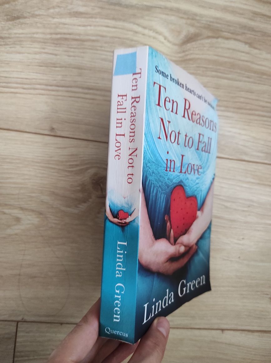 Ten Reasons Not to Fall In Love "10 причин не закохуватися" Лінда Грін