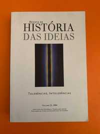 Tolerâncias, Intolerâncias - Revista de História das Ideias, Vol. 25