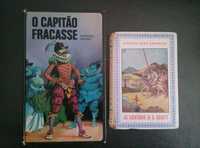 Dom Quixote e Capitão Fracasse(Anos 70)