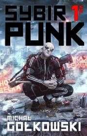 SybirPunk. Vol 1
Autor: Michał Gołkowski