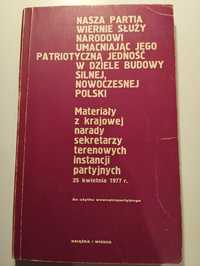 Materiały z krajowej narady sekretarzy terenowych instancji partyjnych