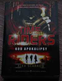 Time Riders Kod Apokalipsy - Alex Scarrrow