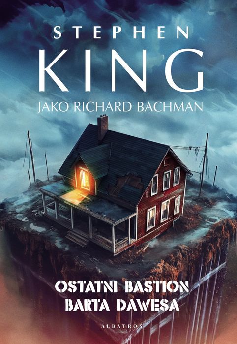 Ostatni Bastion Barta Dawesa Stephen King książka nowa