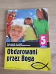 Obdarowani przez Boga podręcznik do religii dla 4 klasy podstawówki