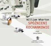 Spóźnieni Kochankowie (audio Cd), William Wharton