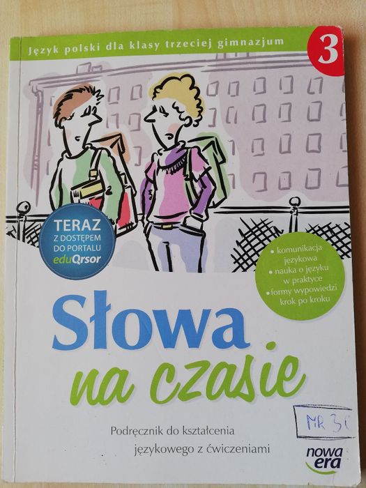 Słowa na czasie 3 Podręcznik do kształcenia jęzkowego z ćwiczeniami