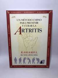 Un Método Chino Para Prevenir y Curar la Artritis