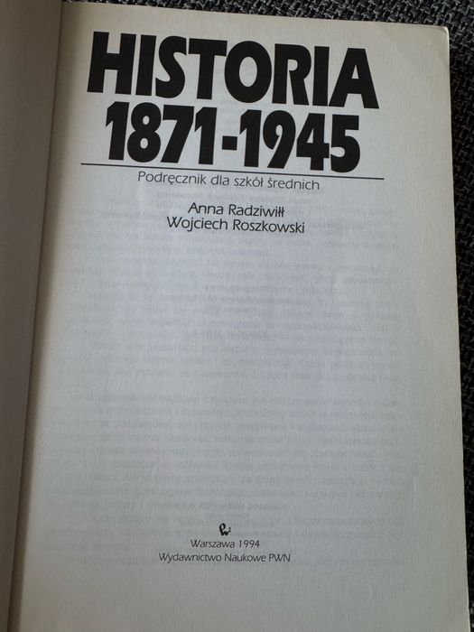Historia 1871 - 1945 Podręcznik dla szkół srednich.