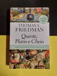 Thomas L. Friedman - Quente, plano e cheio