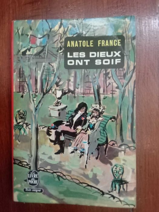 Anatole France - Les dieux ont soif