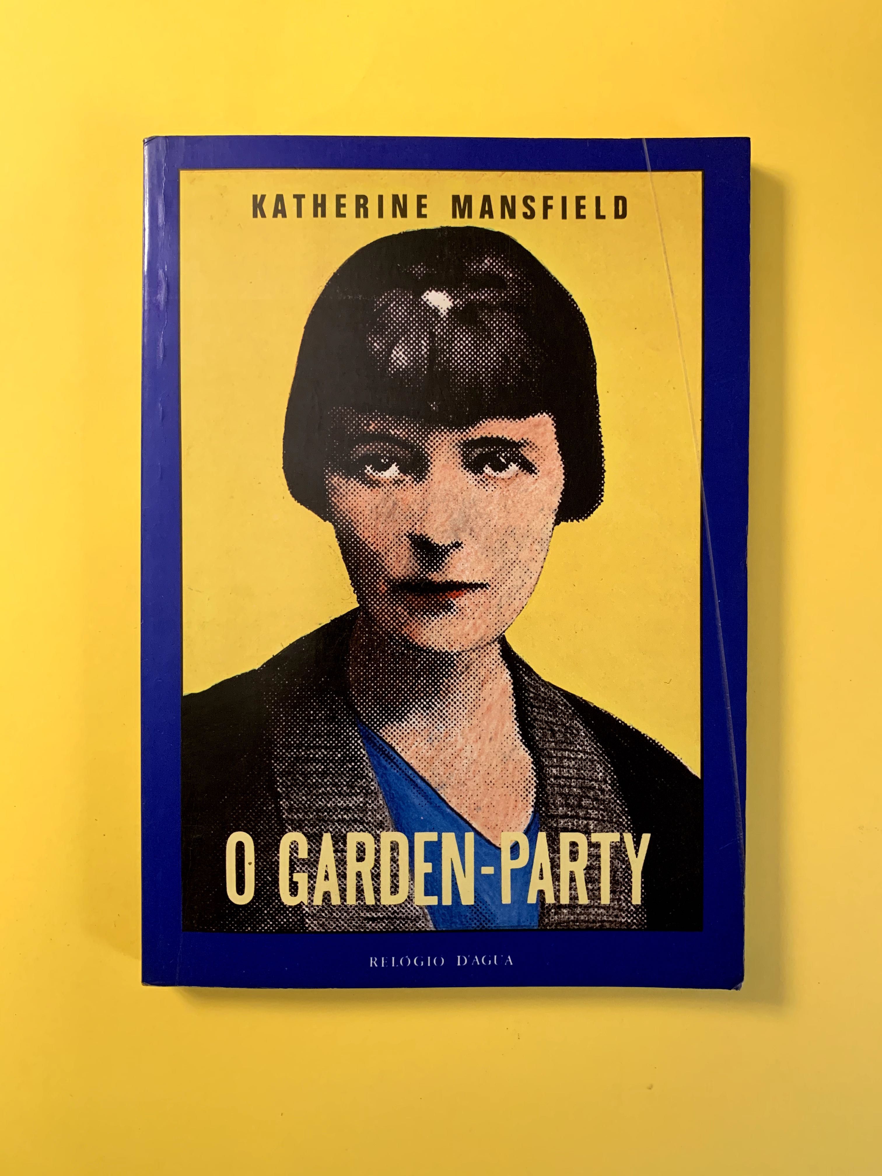 O Garden-Party - Katherine Mansfield