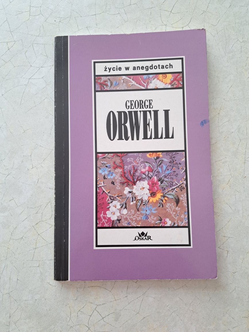 George Orwell Życie w anegdotach