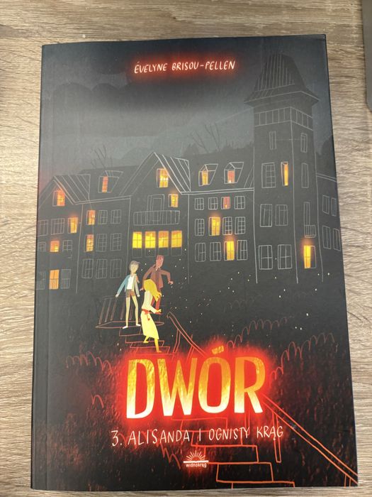 Książka dla młodzieży „Dwór” t. 3, Évelyne Brisou-Pellen