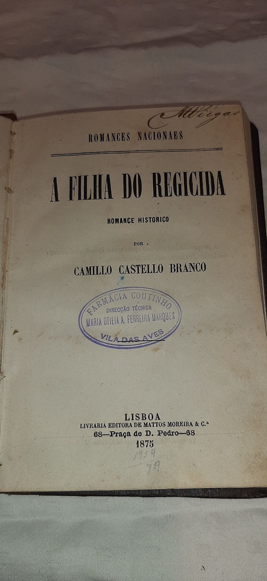 Antigo Livro de Camilo Castelo Branco  1875  PRIMEIRA E