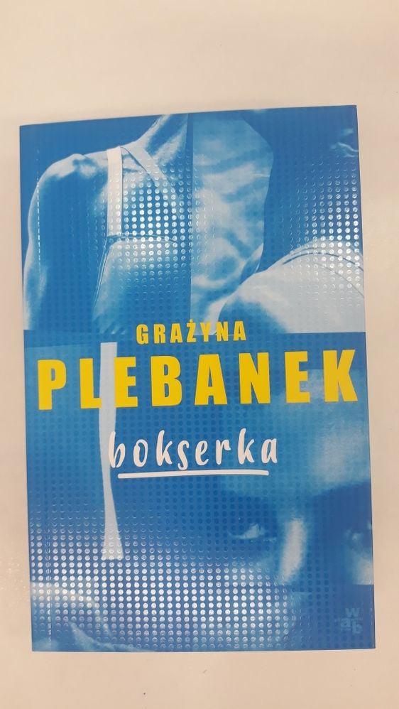 Książka "Bokserka" Grażyny Plebanek