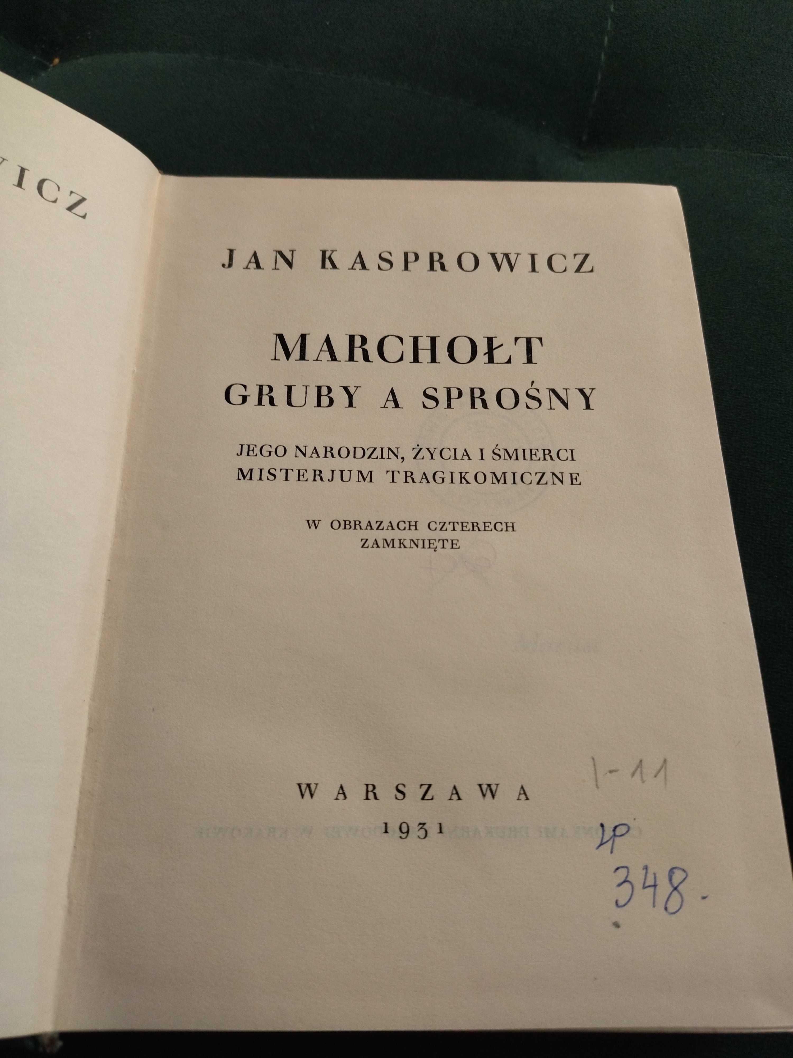 Książka Marchołt gruby a sprośny. Jan Kasprowicz, 1931