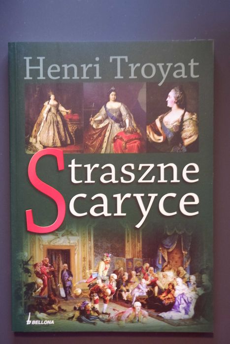 Henri Troyat - Straszne caryce