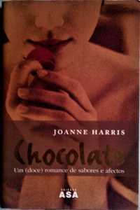 Joanne Harris: Chocolote e Na Corda Bamba