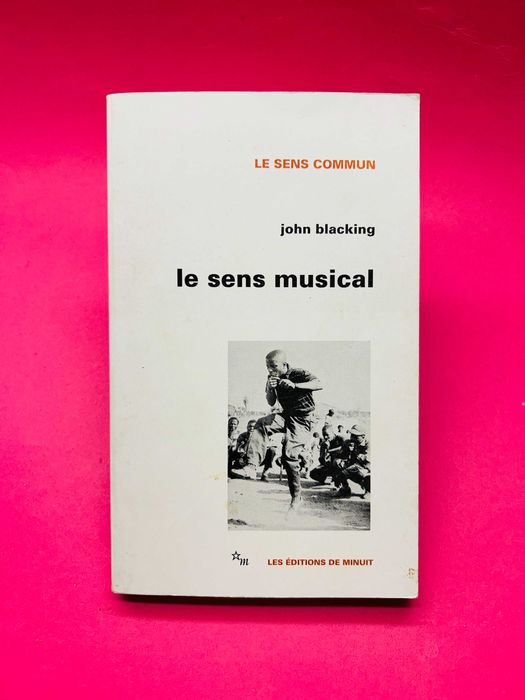 Le Sens Musical - John Blacking