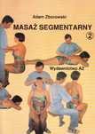 Masaż Segmentarny Tom 2 Adam Zborowski