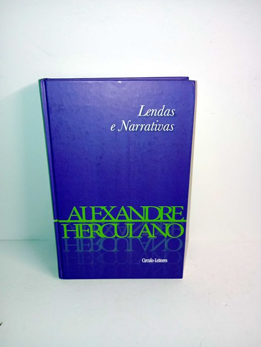 Lendas e Narrativas - Alexandre Herculano