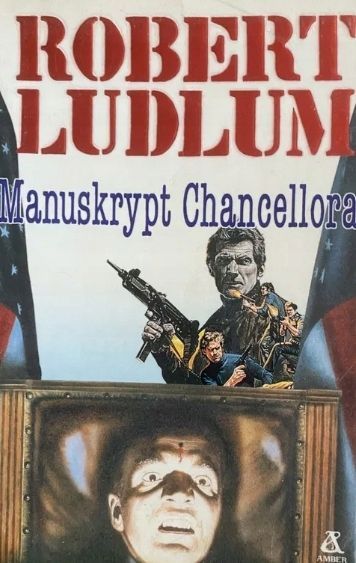 Manuskrypt Chancellora Robert Ludlum