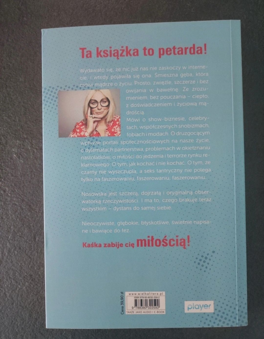 Książka Katarzyna Nosowska A ja żem jej powiedziała