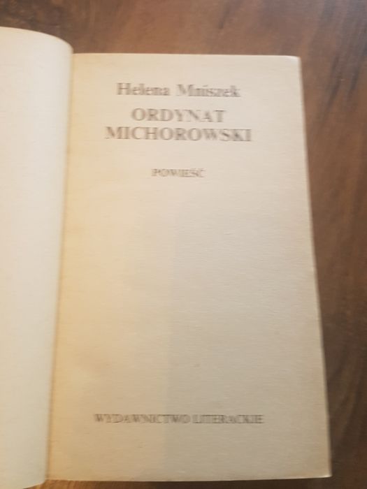 Książka: Ordynat Michorowski - Helena Mniszek / Mniszkówna