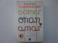 Comer, orar, amar- Elizabeth Gilbert