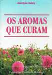 1932

Os Aromas que Curam
de Jocelyne Aubry