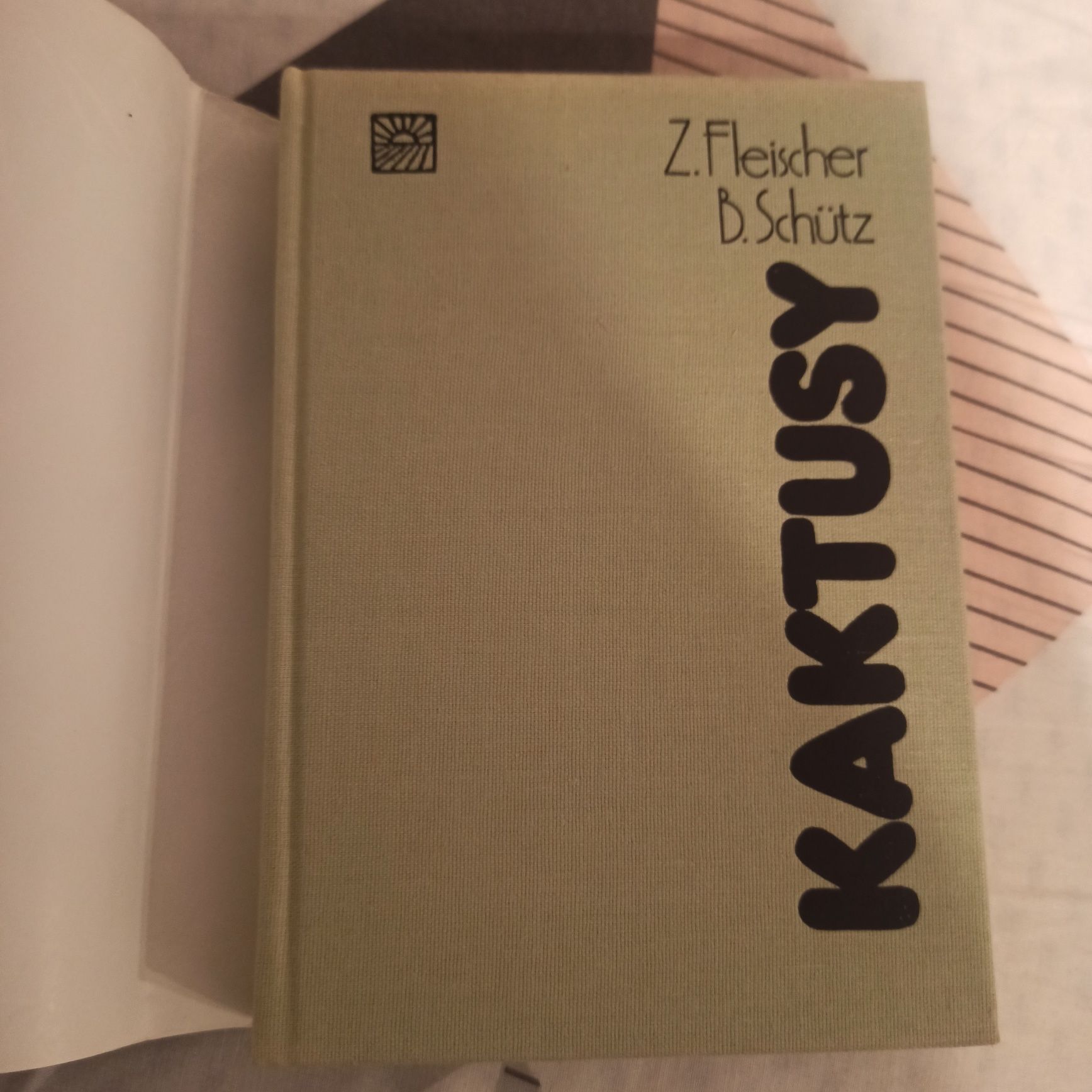 Kaktusy - Z Fleischer i B.Schutz