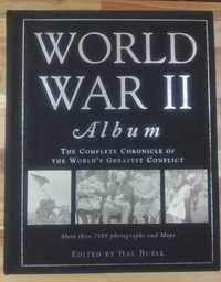 World War II Album The Complete Chronicle of the World's Greatest War