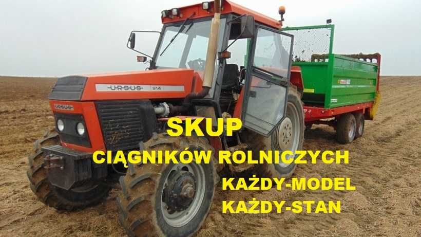 Skup Maszyn Rolniczych, SKUP Ciągników, Skup Traktorów, KAŻDY STAN