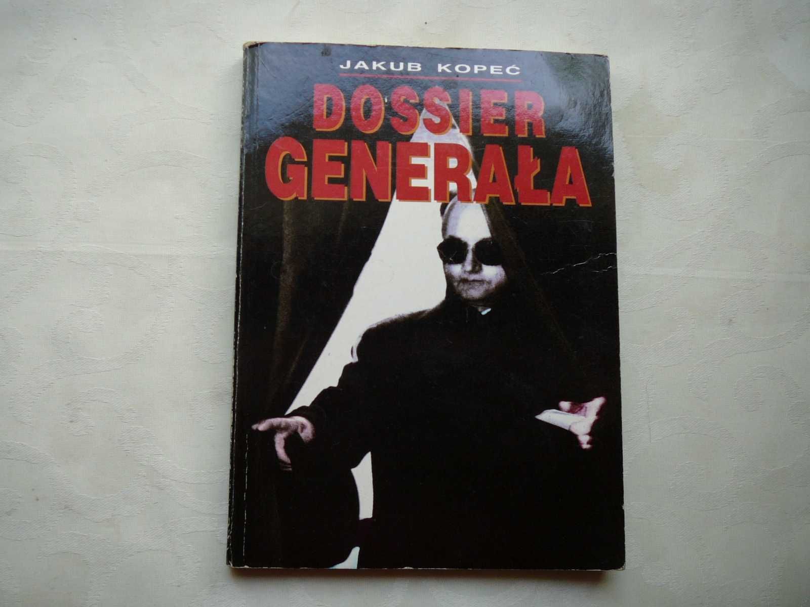 Jakub Kopeć Dossier Generała