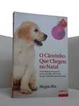 O Cãozinho que chegou no Natal - Megan Rix