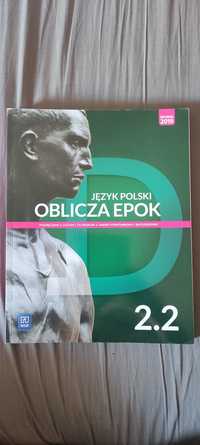 Oblicza epok 2.2 podręcznik do języka polskiego