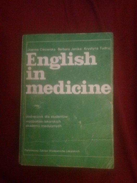 English in medicine,J.Ciecierska