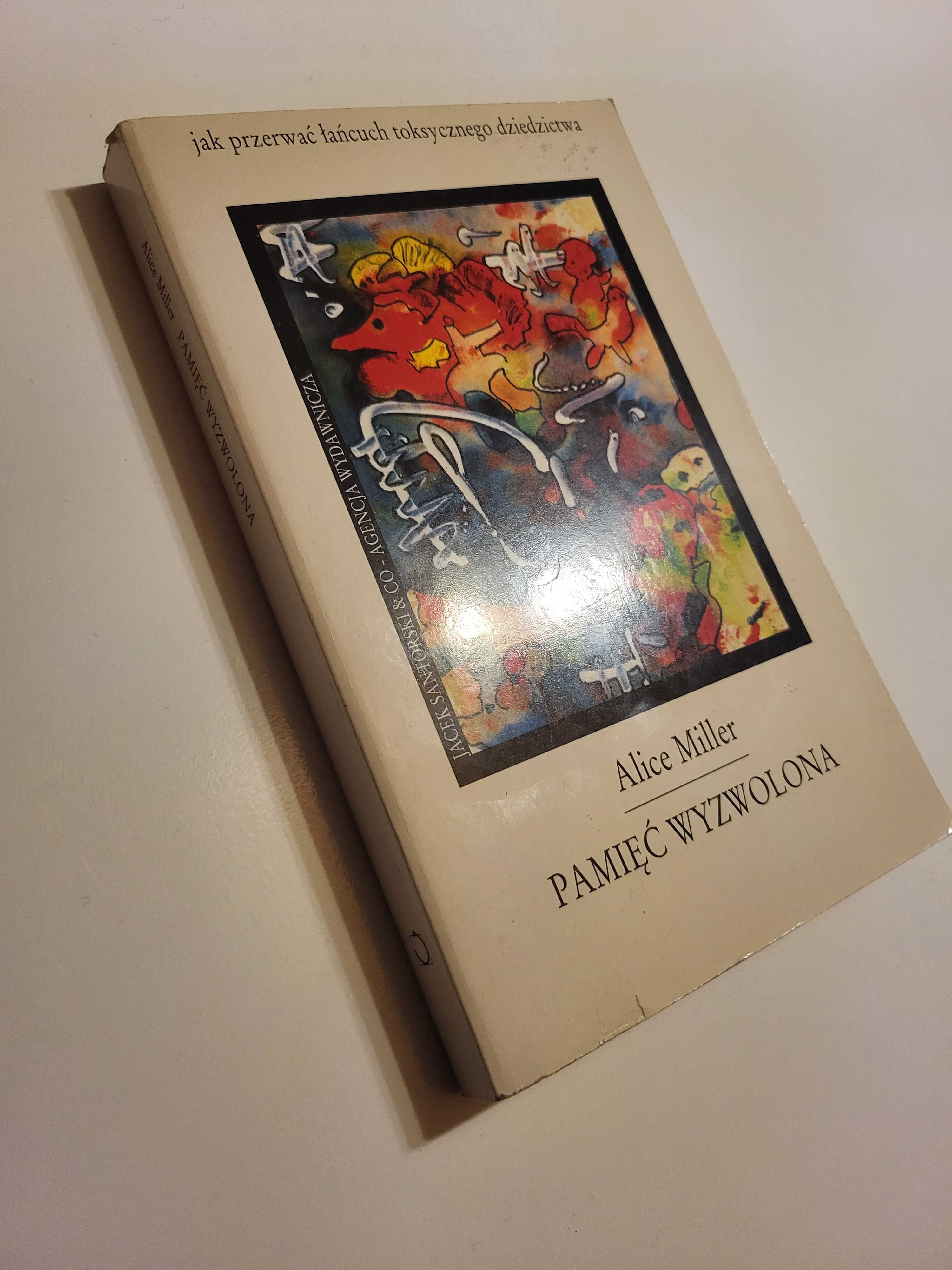 Pamięć Wyzwolona Alice Miller ksiażka