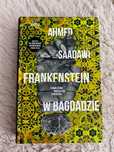 frankenstein w bagdadzie ahmed saadawi literatura arabska piękna