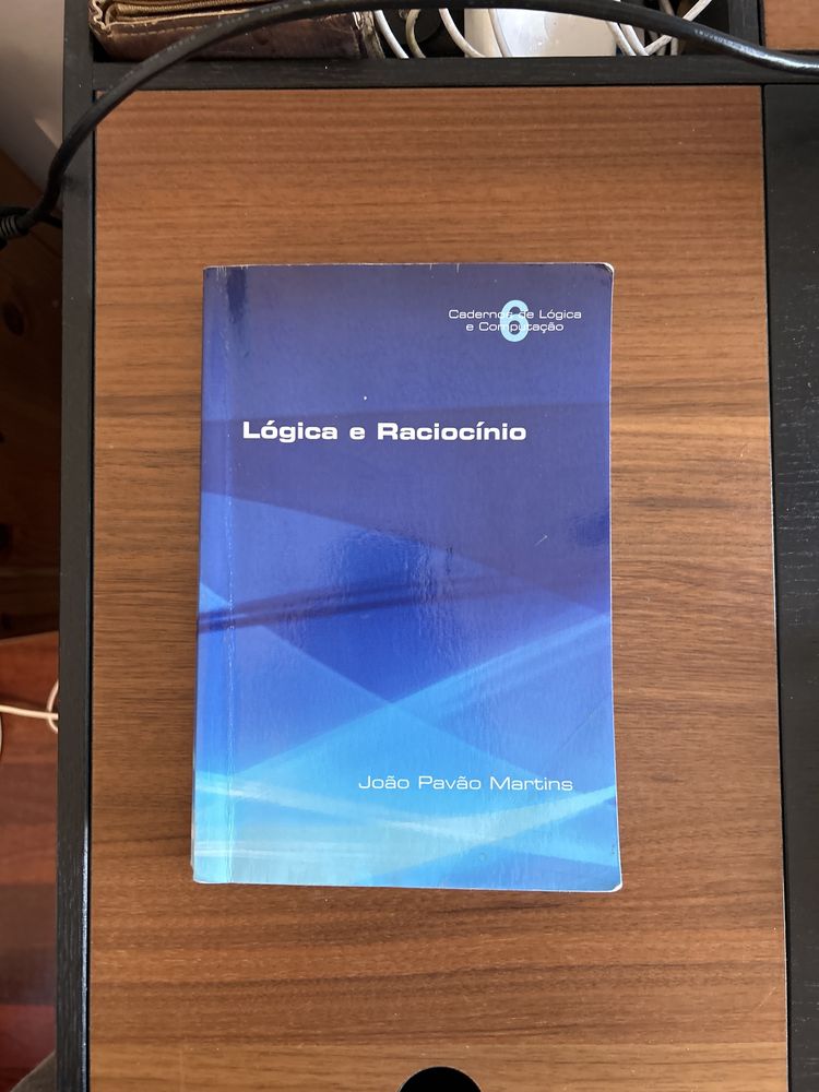 Lógica e Raciocínio - João Pavão Martins