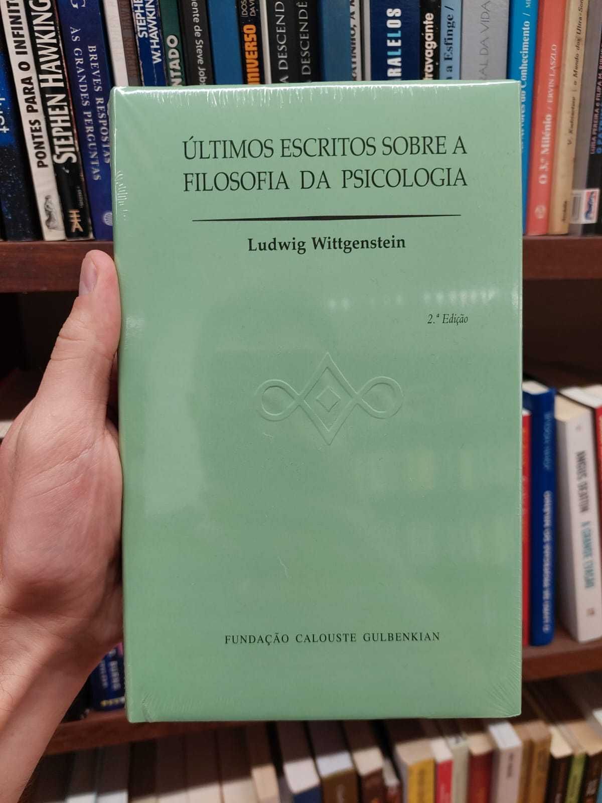 Ludwig Wittgenstein - Últimos escritos sobre a Filosofia da Psicologia